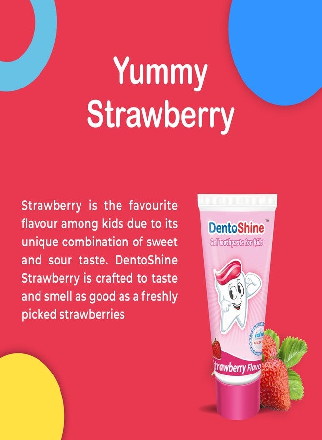 DentoShine Gel Toothpaste for Kids | Pack of 3 (3, Strawberry) | IDA Accepted - Image 4
